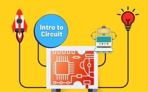 Circuit Intro for Kids