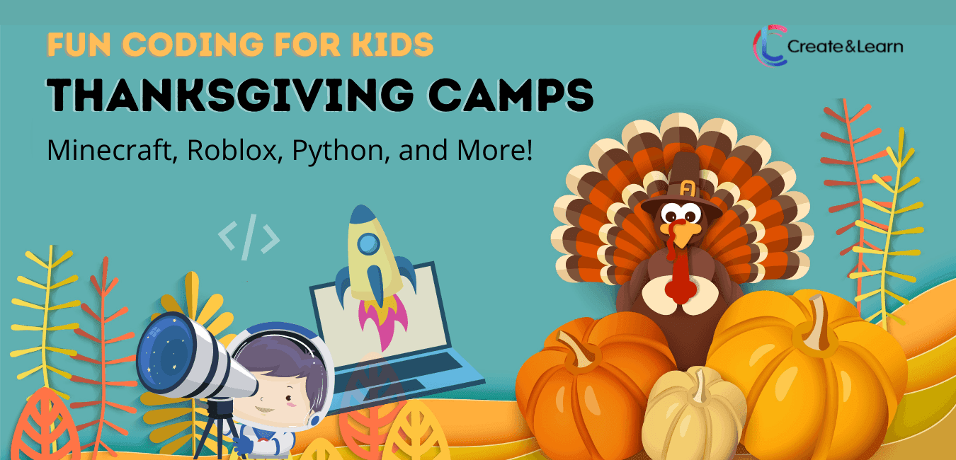 Thanksgiving Online Camps: K-12 STEM